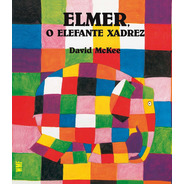 Elmer, O Elefante Xadrez, De Mckee, David. Editora Wmf Martins Fontes Ltda, Capa Mole Em Português, 2009
