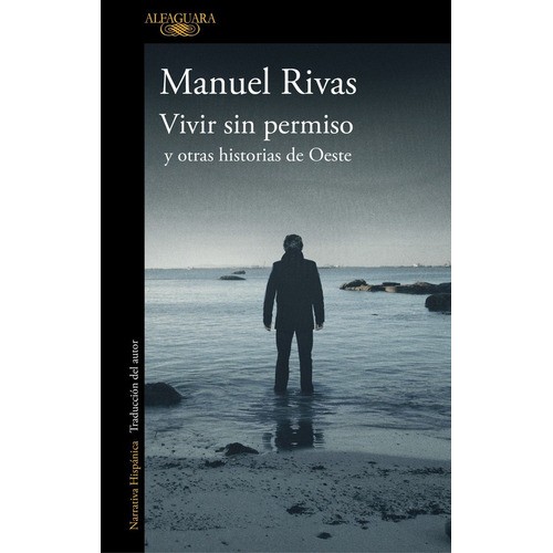 Libro Vivir Sin Permiso Y Otras Historias De Oeste - Rivas, 