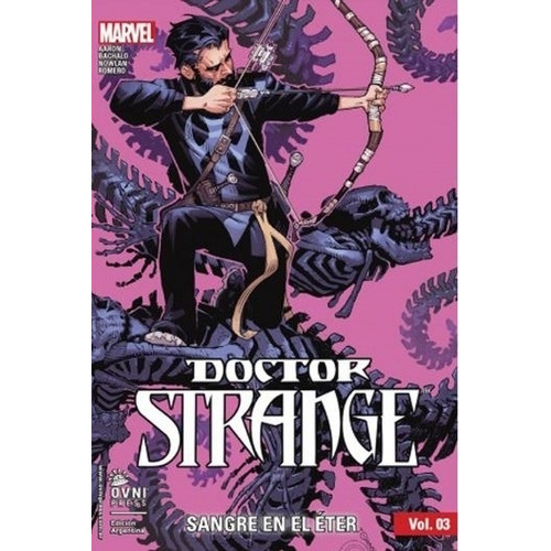 Doctor Strange Vol. 03 - Sangre En El Eter - Aaron