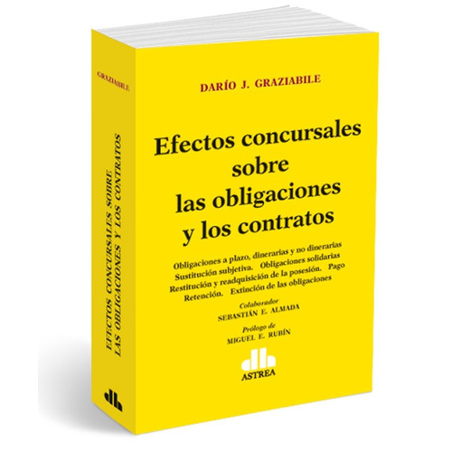 Efectos Concursales Sobre Obligaciones Y Contratos