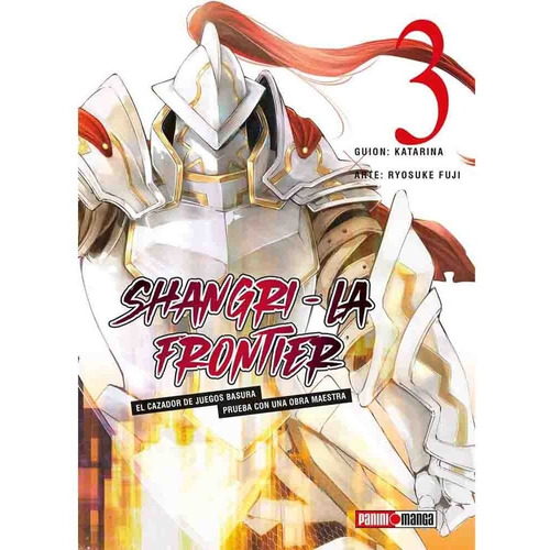 Shangri La Frontier, De Katarina. Shangri La Frontier Vol. 3, Editorial Panini, Tapa Blanda En Español