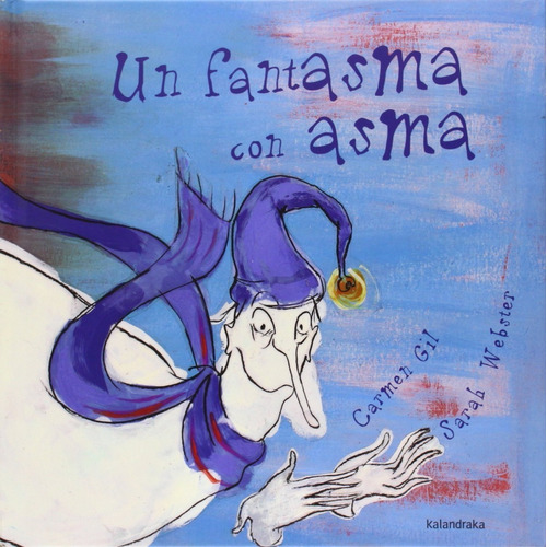 Libro Un Fantasma Con Asma [ Pasta Dura ] Carmen Gil