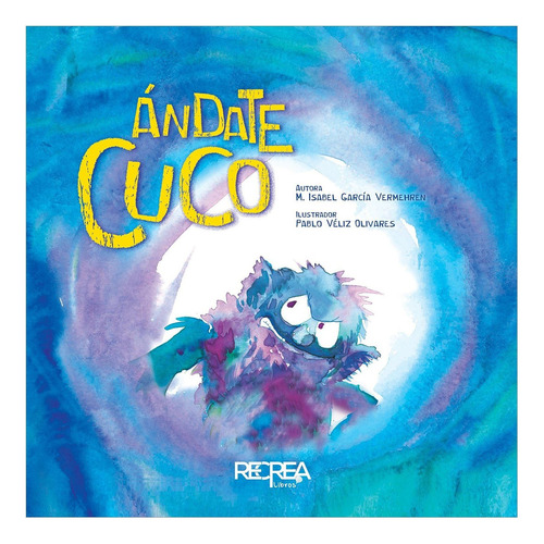 Libro Infantil Recrealibros Ándate Cuco