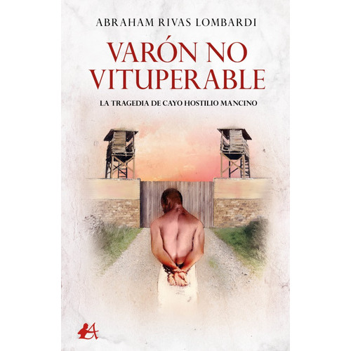 Varón No Vituperable, De Rivas Lombardi Abraham. Editorial Adarve, Tapa Blanda, Edición 1 En Español, 2021