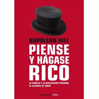 Libro Piense Y Hagase Rico Napoleon Hill Debols!llo