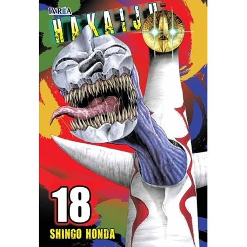 Hakaiju 18, De Shingo Honda. Editorial Ivrea España, Tapa Blanda, Edición 1 En Español, 2017