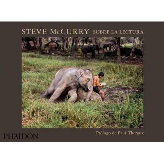 Sobre La Lectura (ed. Español) - Steve Mccurry