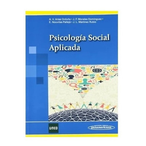 Psicologia Social Aplicada - Arias Nuevo!, De Arias. Editorial Panamericana En Español