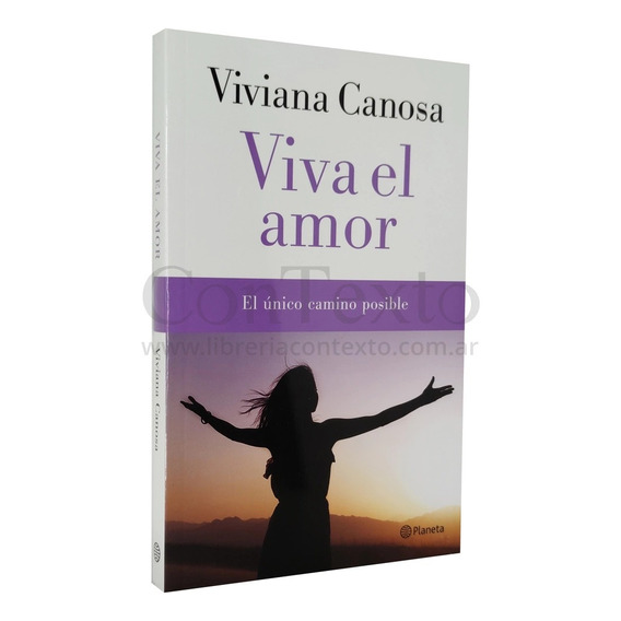 Viva El Amor / Último Libro De Viviana Canosa / Envíos