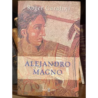 Roger Caratini Alejandro Magno Biografía Microcentro