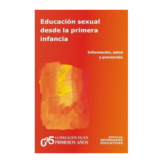 Educacion Sexual Desde La Primera Infancia