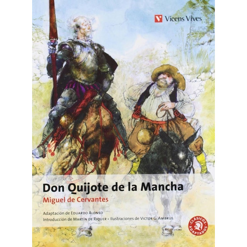 Don Quijote De La Mancha / Miguel De Cervantes