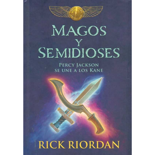 Magos Y Semidioses - Riordan, Rick