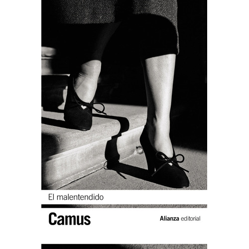 El malentendido: Obra en tres actos, de Camus, Albert. Editorial Alianza, tapa blanda en español, 2011