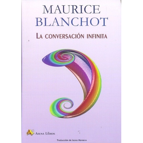 Conversacion Infinita, La - Maurice Blanchot