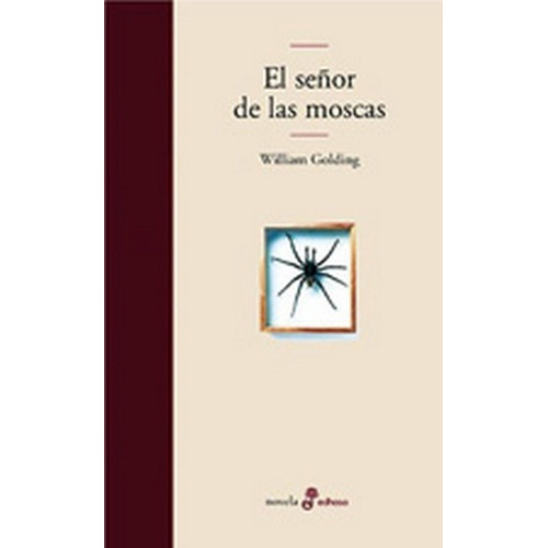 El Señor De Las Moscas - William Golding