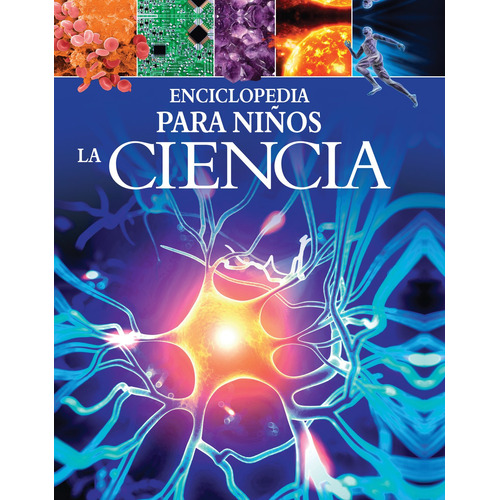 Enciclopedia Para Niños - Ciencia, La