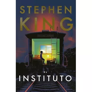 Libro - El Instituto - Stephen King 