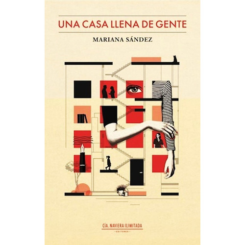 Libro Una Casa Llena De Gente - Mariana Sandez - Original