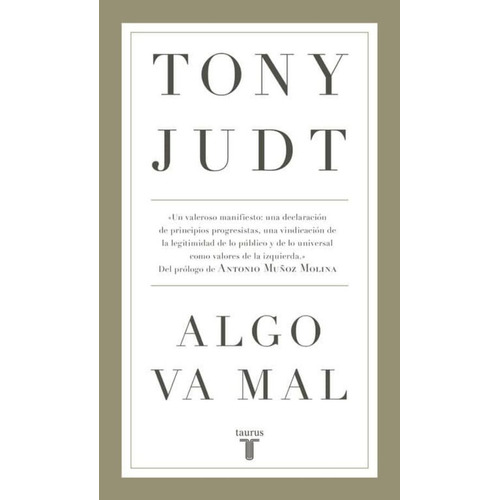 Algo Va Mal | Tony Judt