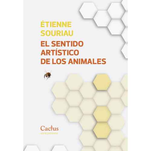 Libro El Sentido Artístico De Los Animales - Etiene Sourieau