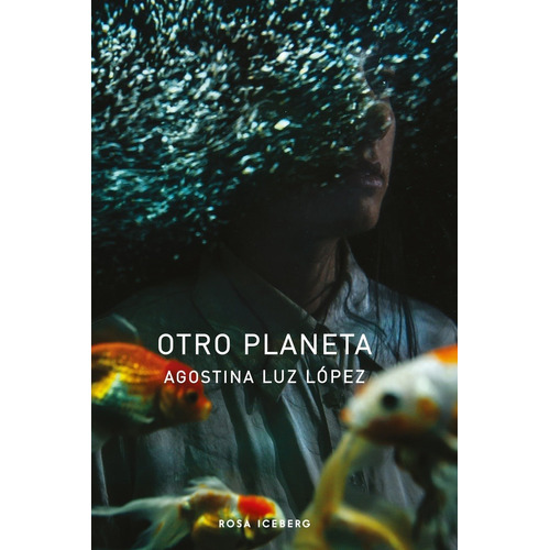 Otro Planeta  - Agostina Luz Lopez