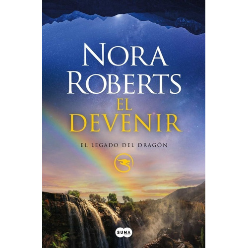El Devenir ( El Legado Del Dragon 2)- Nora Roberts