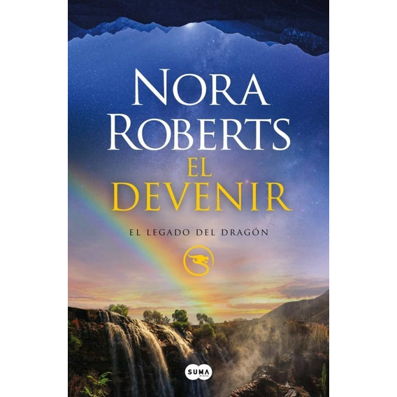 El Devenir ( El Legado Del Dragon 2)- Nora Roberts