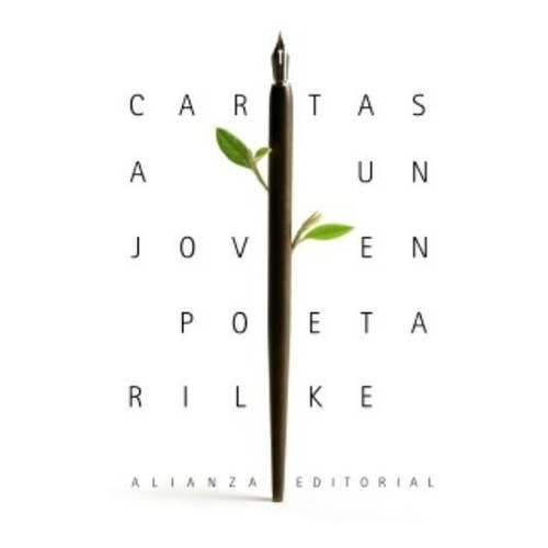 Cartas A Un Joven Poeta, Rainer María Rilke, Alianza