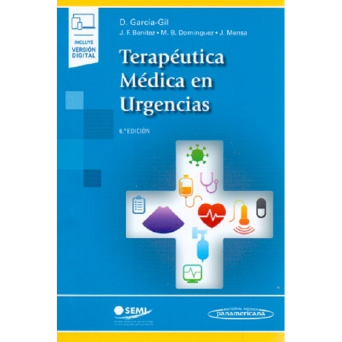 García Gil Terapéutica Médica En Urgencias 6ta Edición
