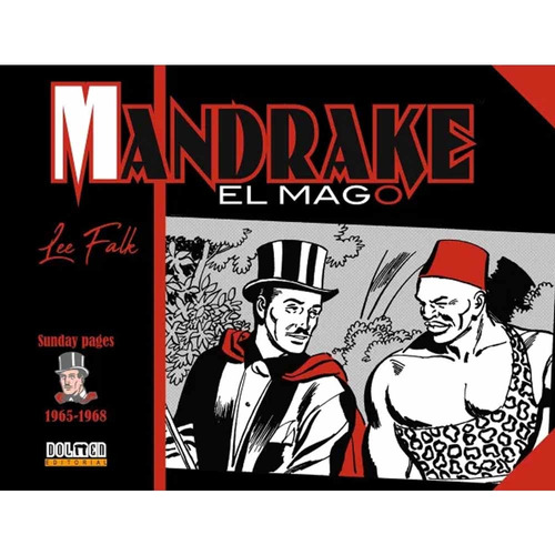 Mandrake El Mago Tiras Dominicales 1965-1968: El Hampa Contr