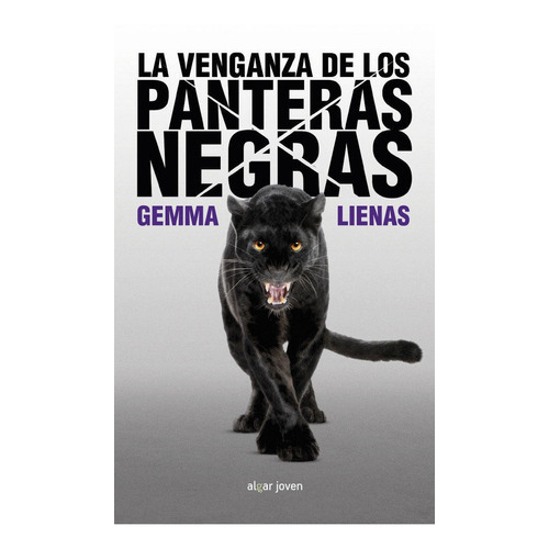 La Venganza De Los Panteras Negras, De Lienas Massot, Gemma. Editorial Algar Editorial, Tapa Blanda En Español