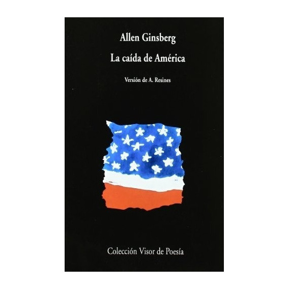La Caída De América - Allen Ginsberg