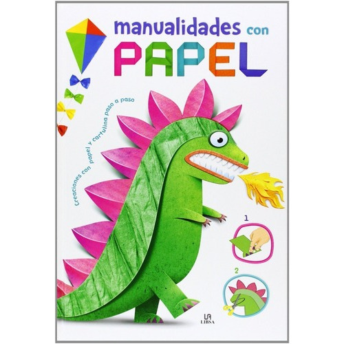 Manualidades Con Papel - Colec. Manualidades Para Ni, de Varios. Editorial LIBSA en español