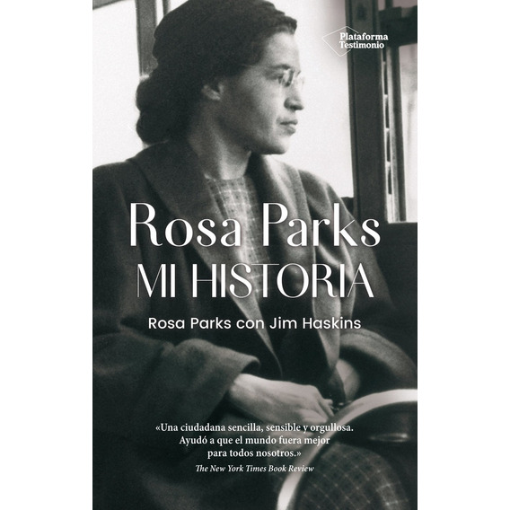 Rosa Parks - Mi Historia - Rosa Parks