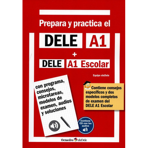 Prepara Y Practica (+cd) El Dele A1+dele A1 Escolar, De Hidalgo De La Torre, Rafael. Editorial Octaedro, Tapa Blanda En Español, 2015