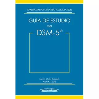 Dsm-5. Guía De Estudio