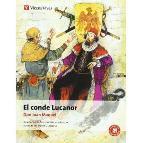 El Conde Lucanor - Don Juan Manuel - Vicens Vives