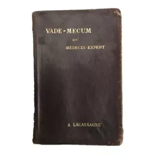 Vademecum Du Medecin Expert. Libro Medicina Antiguo 1900