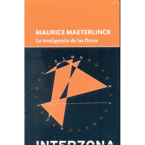 Inteligencia De Las Flores, La - Maeterlinck, Maurice