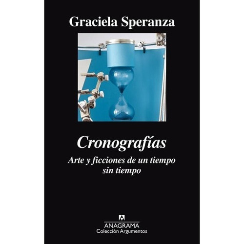 Cronografias - Graciela Speranza