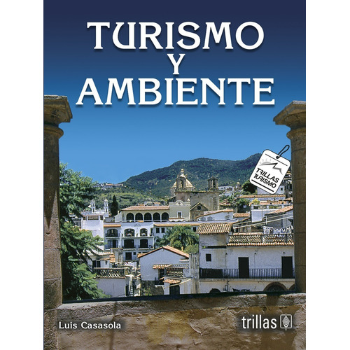 Turismo Y Ambiente Trillas