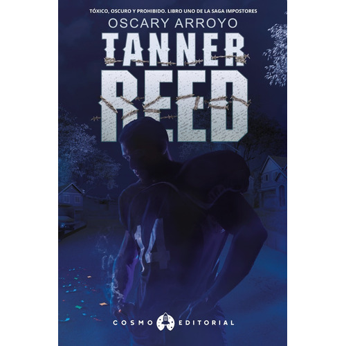 Libro Tanner Reed - Oscary Arroyo - Cosmo Editorial