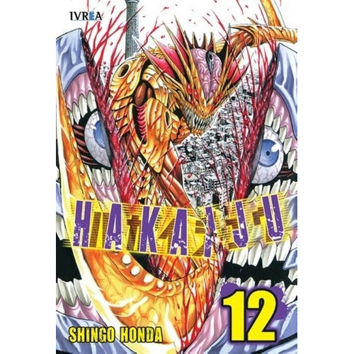 Hakaiju 12  - Shingo Honda, de Shingo Honda. Editorial IVREA ESPAÑA en español