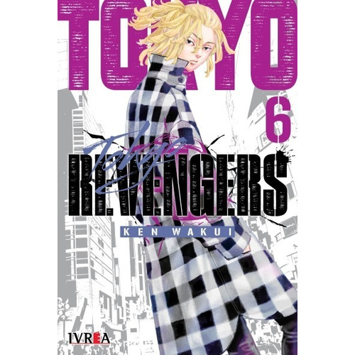 Manga Tokyo Revengers Tomo #6 Ivrea Argentina