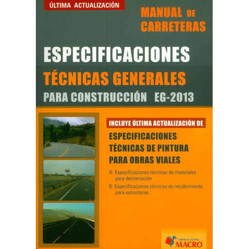 Manual Carreteras-especificaciones Tec.gene.para Construccion, De Macro Editorial. Editorial Macro, Tapa Blanda En Español, 2014