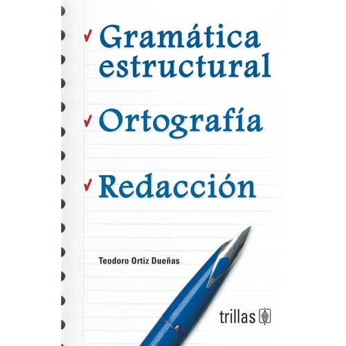 Gramática Estructural Ortografía Redacción Editorial Trillas