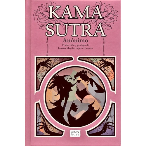 El Kamasutra: Manual Del Amor - Anónimo / De Lujo Ilustrado