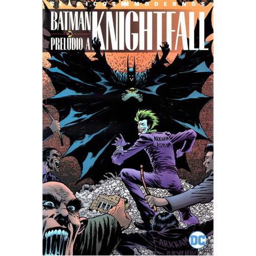 Batman Predulio A Knightfall, De Chuck Dixon . Editorial Televisa, Tapa Blanda, Edición 1 En Español, 2019