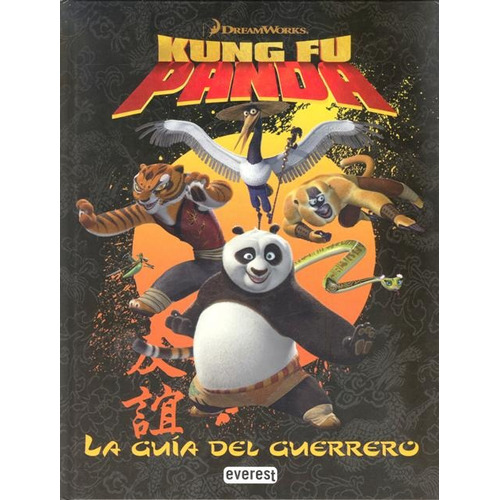 Kung Fu Panda . La Guia Del Guerrero